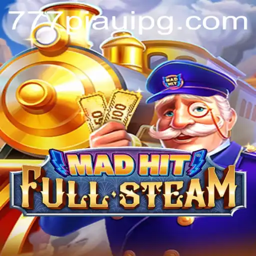 MadHitFullSteam: A Thrilling Gaming Experience with 777piaui